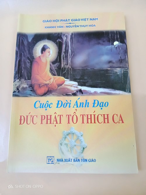 Cuộc đời ánh đạo - Đức Phật Tổ Thích Ca