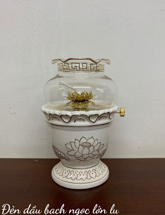 Đèn dầu bạch ngọc lớn lu