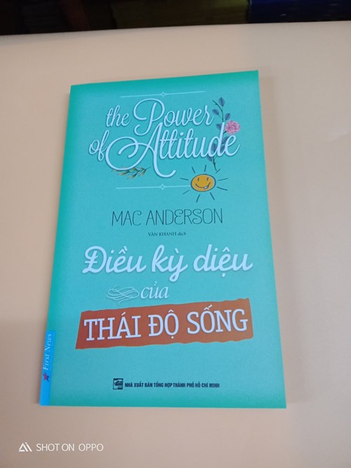 Điều Kỳ Diệu Của Thái Độ Sống