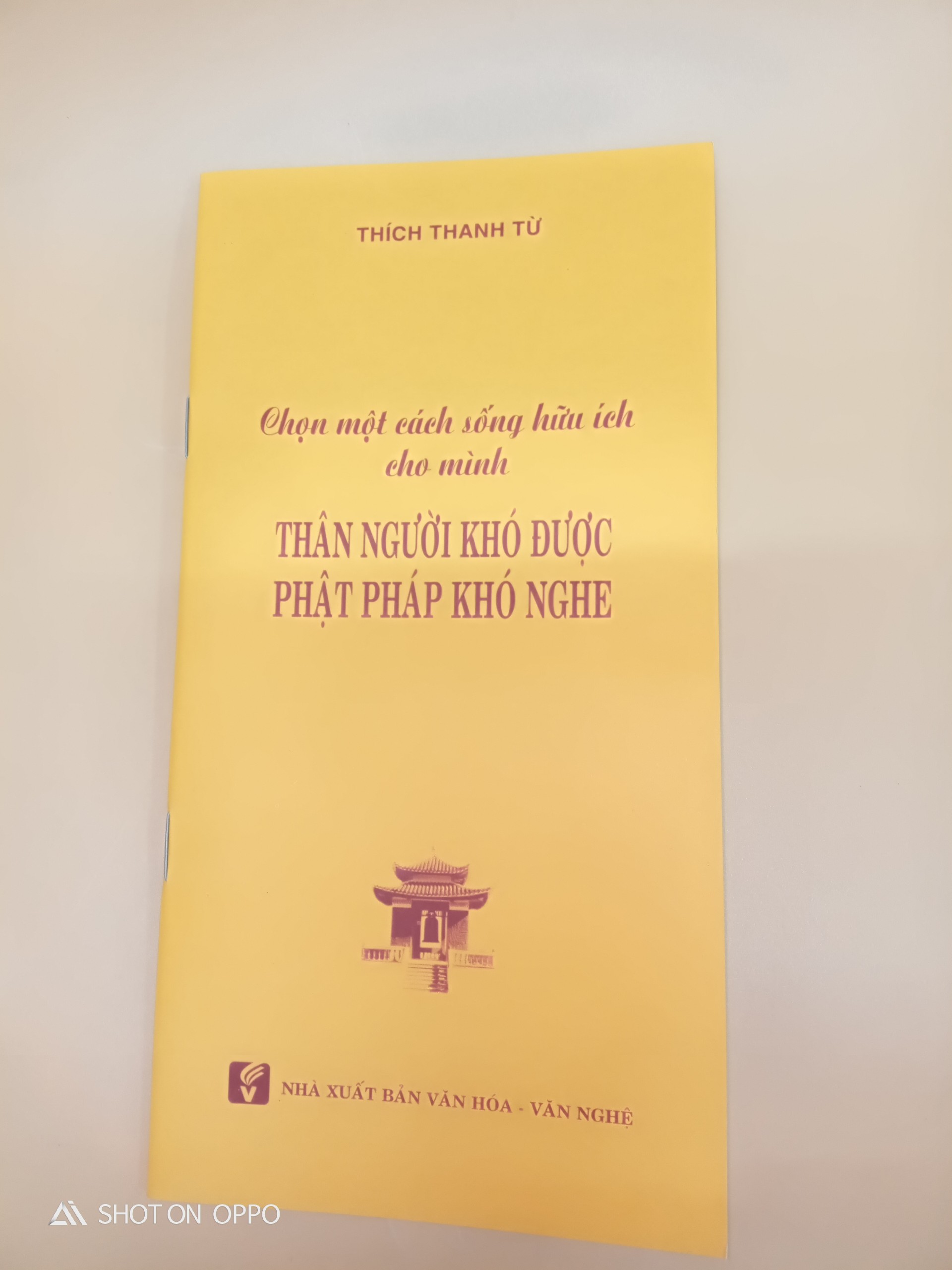 Thân người khó được Phật Pháp khó nghe